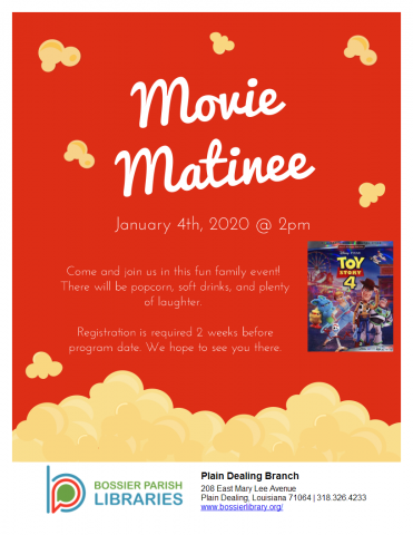 Movie Matinee: Toy Story 4. There will be popcorn, soft drinks, and plenty of laughter!